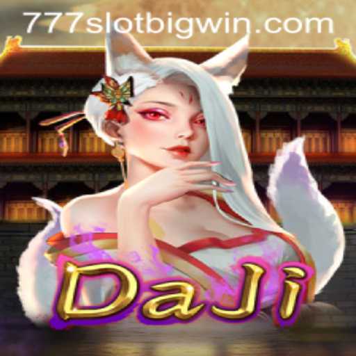 DaJi: Exploring the Excitement of 777 Slot Big Win